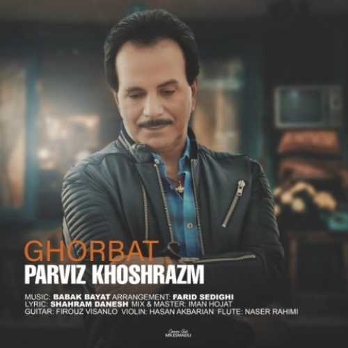 دانلود آهنگ پرویز خوش رزم غربت