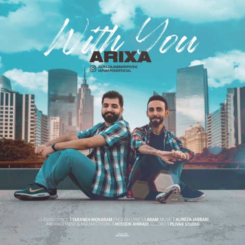 دانلود آهنگ گروه ARIXA کنار تو با کیفیت عالی