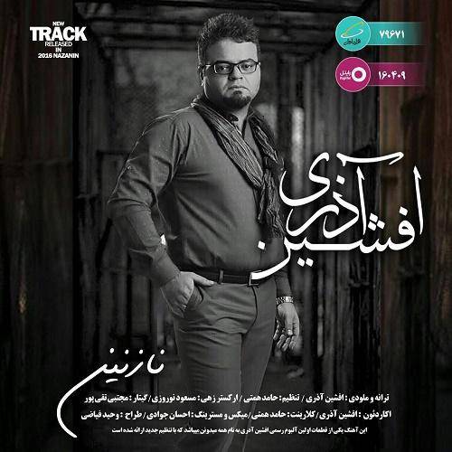 دانلود آهنگ افشین آذری نازنین با کیفیت عالی