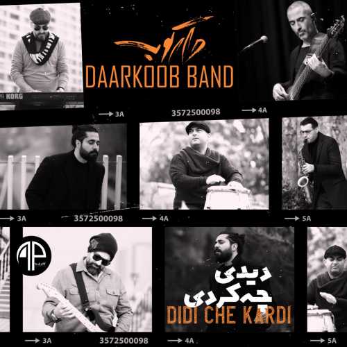 گروه دارکوب دیدی چه کردی گروه دارکوب دیدی چه کردی