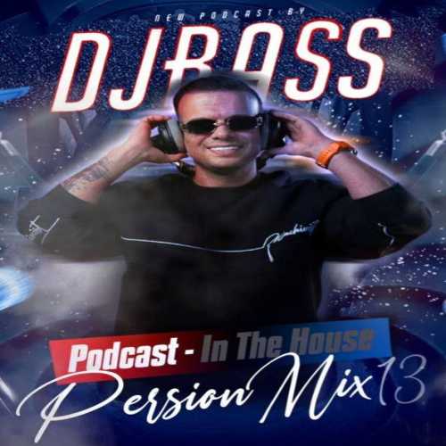 Dj Rass In The House Persian Mix 13 Dj Rass In The House Persian Mix 13