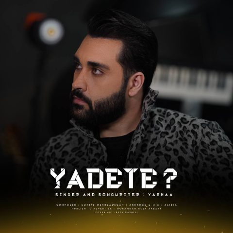 یاشا یادته