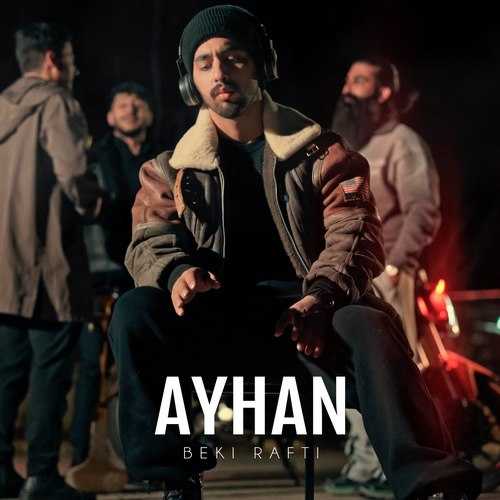 آیهان به کی رفتی